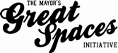 The Mayor's Great Spaces Initiative